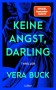 11_Keine Angst, Darling